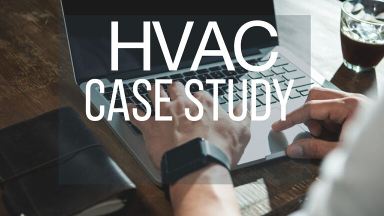 Case Studies For HVAC Contractors