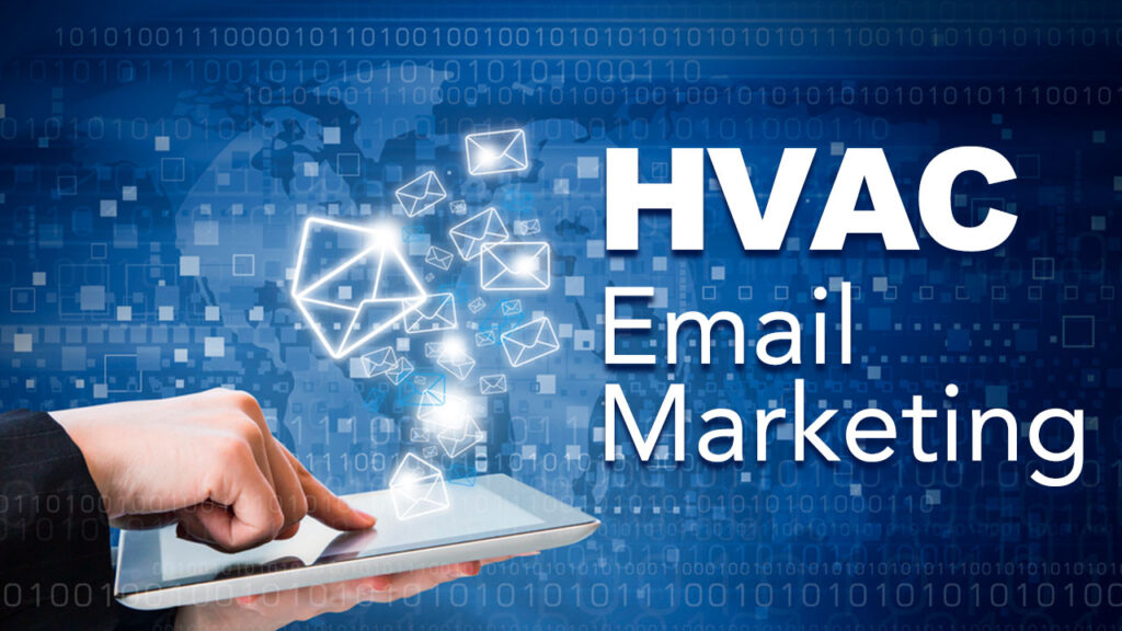 HVAC Email Marketing HVAC Email Marketing