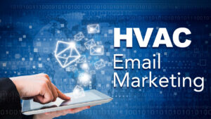 HVAC Email Marketing