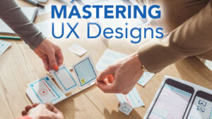 UX Designs